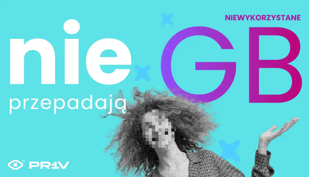 Niewykorzystane Gigabajty nieprzepadają